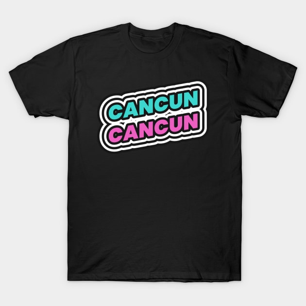 Cancun MX Mexico T-Shirt by Tip Top Tee's